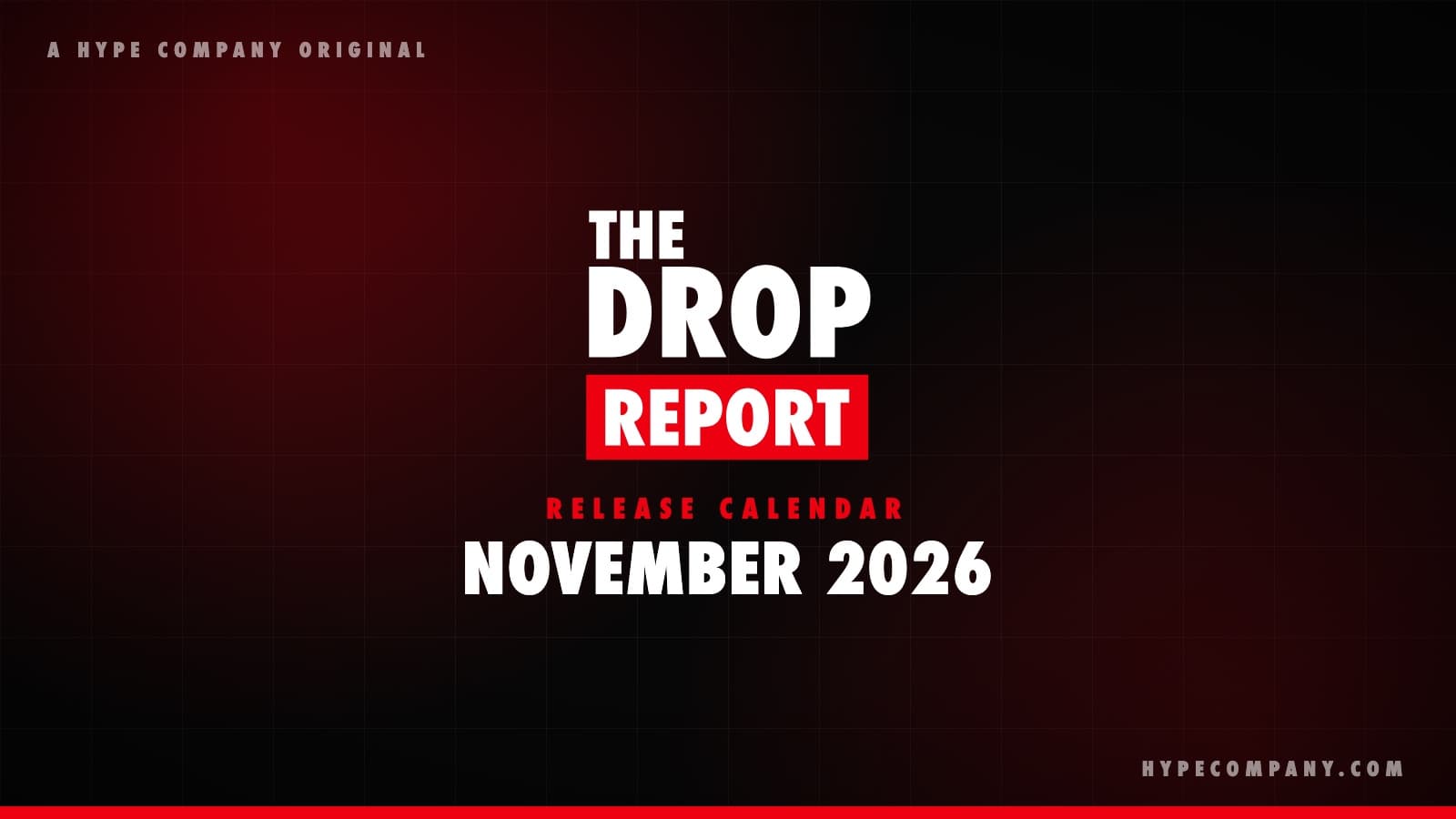 November 2026 Sneaker Release Calendar: Space Jam at 30, the Black Pack and a Black Friday “Bred”
